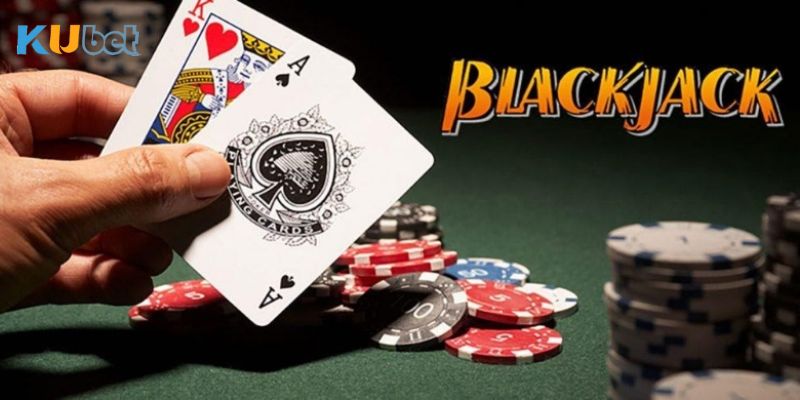 Tìm hiểu một số thuật ngữ quan trọng có trong Blackjack