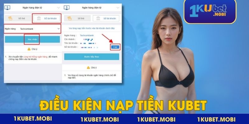 Điều kiện cơ bản cần đáp ứng khi nạp tiền kubet