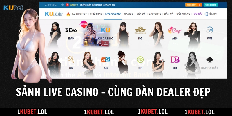 sảnh live casino kubet cùng dan dealer xinh đẹp